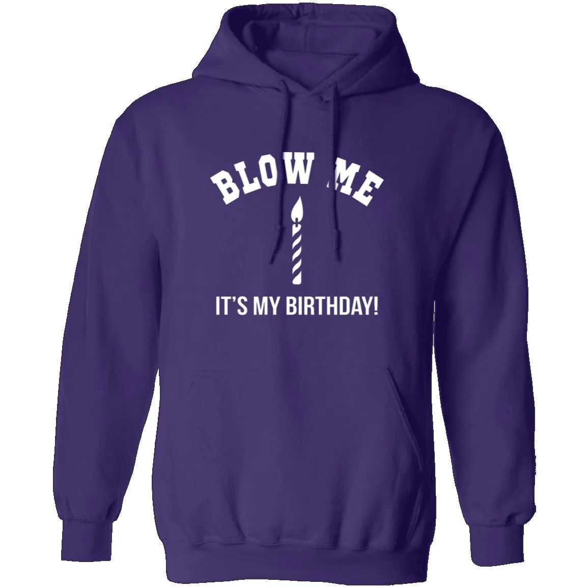 Blow Me It's My Birthday T-Shirt