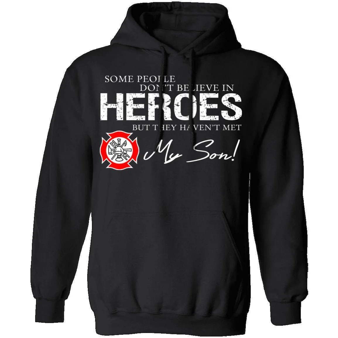 Hero Firefighter Son T-Shirt