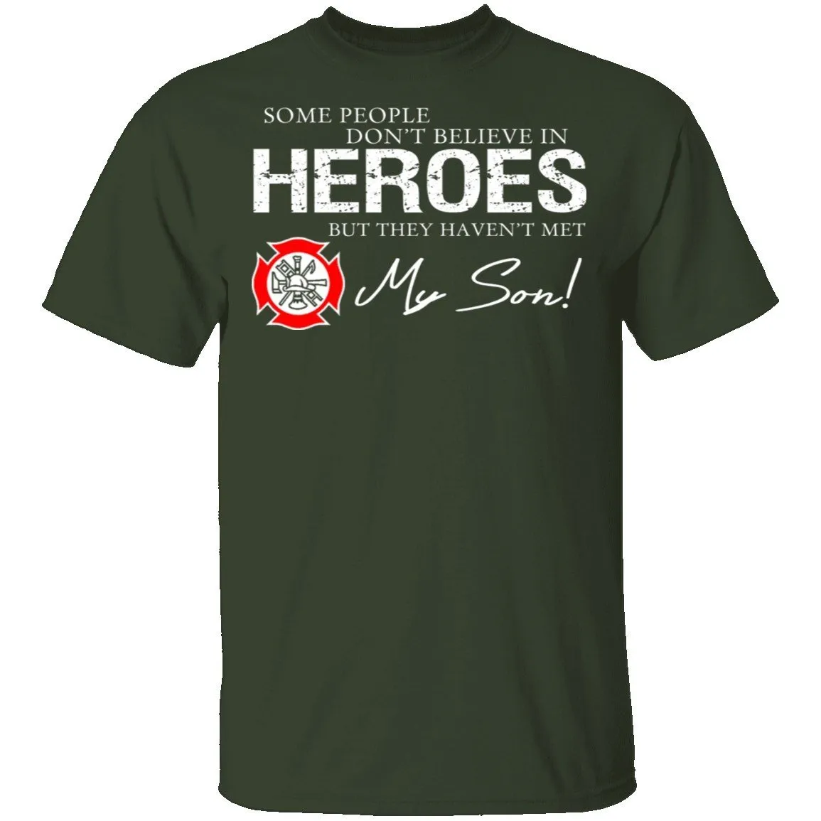 Hero Firefighter Son T-Shirt