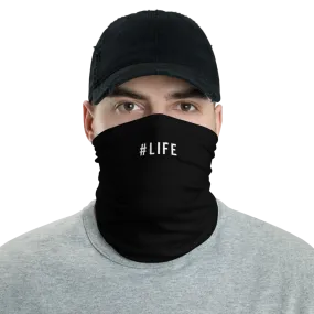 #LIFE Hashtag Neck Gaiter